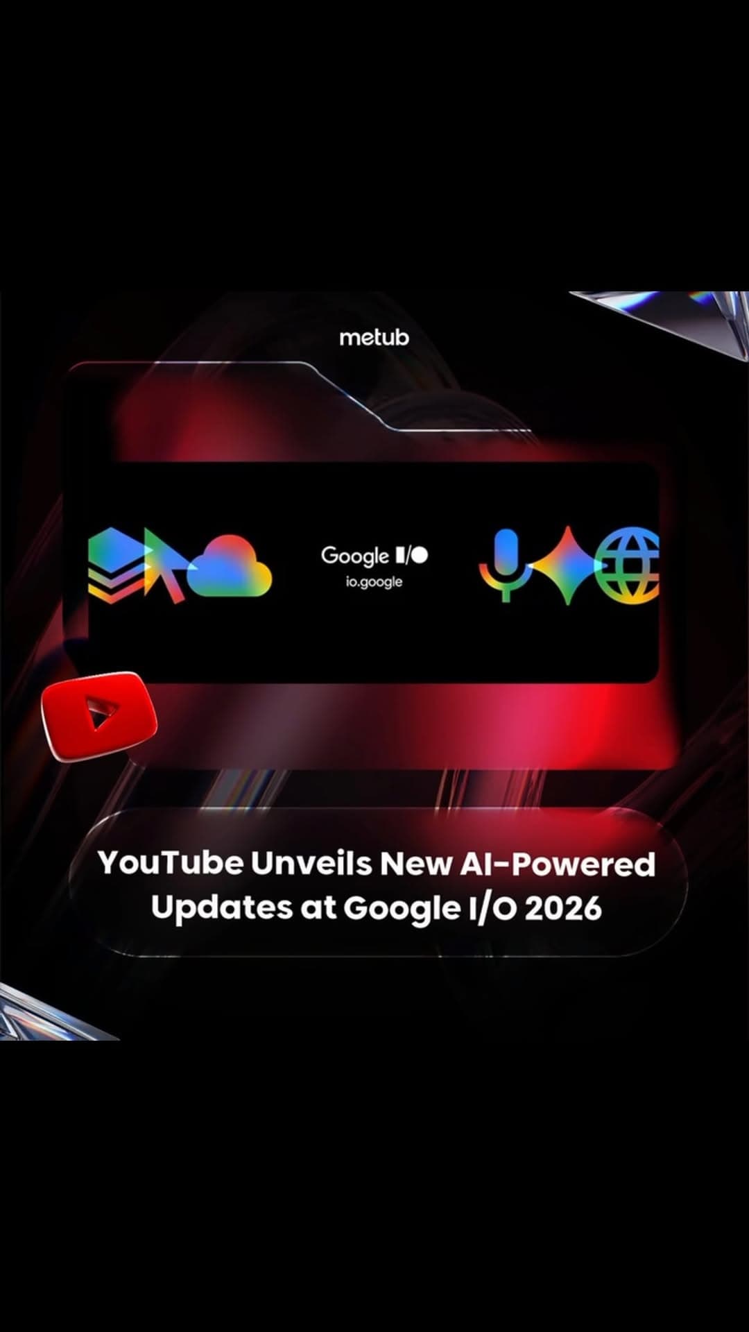 YouTube AI updates at Google I/O